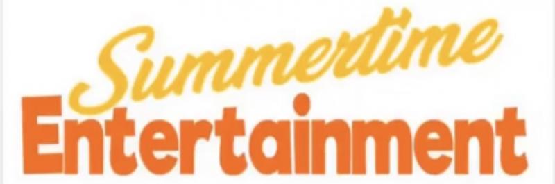 Summertime Entertainment 